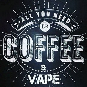 All you need - coffee and vape.jpg