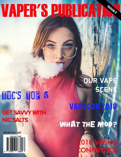 Vaper's Publication - Issue 2 - Front Cover JPG.jpg