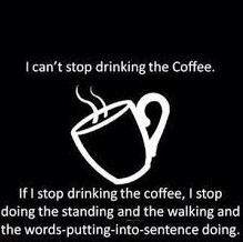 If I stop drinking coffee.jpg