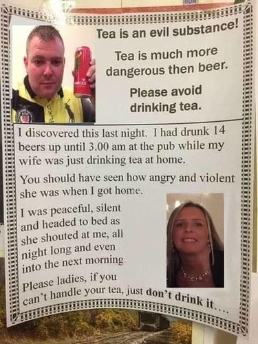 Tea is dangerous.jpg