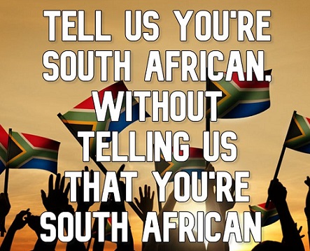 Tell us you're South African.jpg