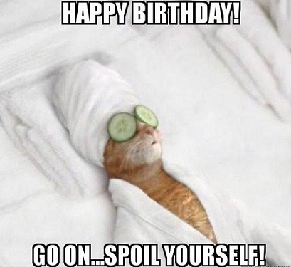 happy-birthday-go-on-spoil-yourself-wine-meme.jpg