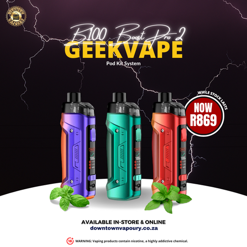 Downtown Vapoury - Geekvape B100 Boost Pro 2 Pod Kit System - Durban Online Vape Store Shop - New Product Arrival