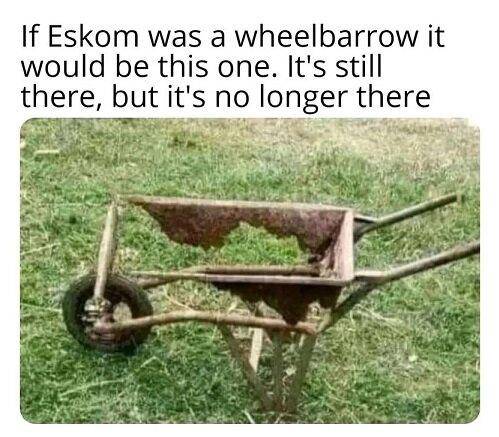 If Eskom was a wheelbarrow.jpg