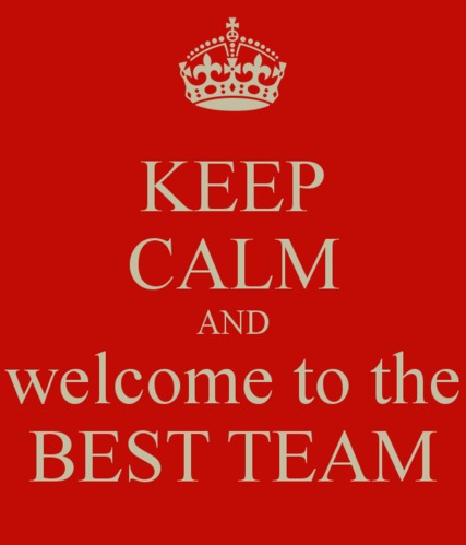 keep-calm-and-welcome-to-the-best-team.png