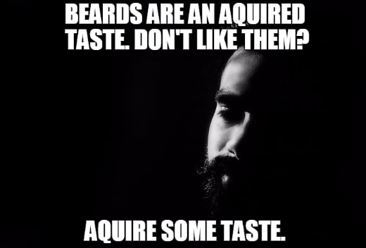 beards-are-an-aquired-taste-funny-beard-memes.jpg