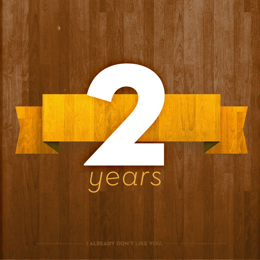 Since 13. 2 Years. 2 Anniversary. Two year Anniversary. 2 Years Anniversary background.