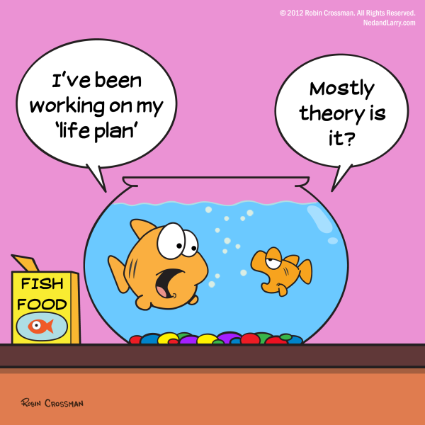 ned-and-larry-comics-animal-cartoons-funny-cartoon-goldfish-life-plans-making-a-5-year-plan-funny-cartoons.png